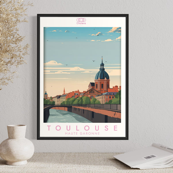 Affiche Toulouse Haute Garonne I Affiche Toulouse I Ville rose